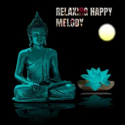 Relaxing Happy Melody