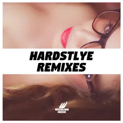 Hardstyle Remixes