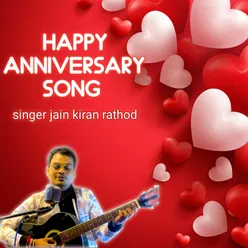 HAPPY ANNIVERSARY SONG