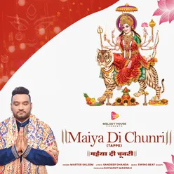 Maiya Di Chunri