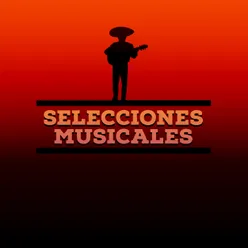 Selecciones Musicales