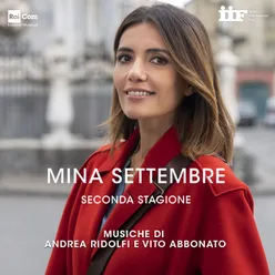 Mina Settembre Seconda Stagione