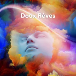 Doux Rêves, pt. 1