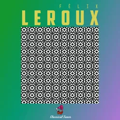 Leroux Best Piano Music