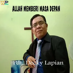 Allah Memberi Masa Depan