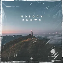 Nobody Knows