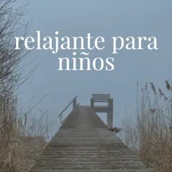 Piano Relajante para Niños