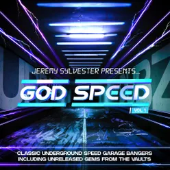 Jeremy Sylvester GOD Speed - DJ Mix