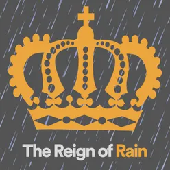 The Reign of Rain, Pt. 9