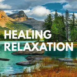 Healing Relaxation