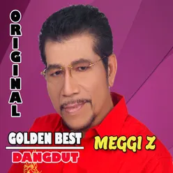 GOLDEN BEST DANGDUT MEGGI Z