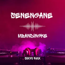 SENENGANE MBANDINGKE