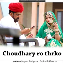 Choudhary ro thrko