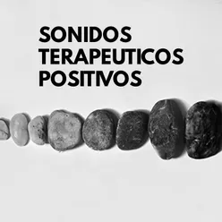 Sonidos Terapéuticos Positivos