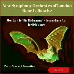 Pops Concert Favorites: Overture To "Die Fledermaus" - Londonderry Air - Turkish March Album of 1961
