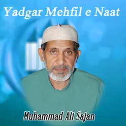 Yadgar Mehfil e Naat