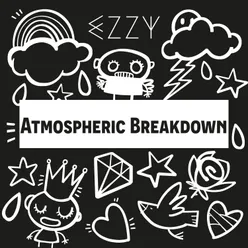 Atmospheric Breakdown