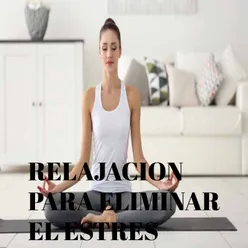 Relajación para eliminar el estrés