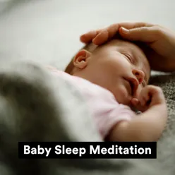 Baby Sleep Meditation