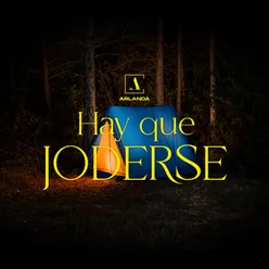 Hay que joderse