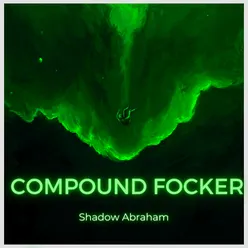 Compound Focker