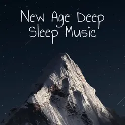 New Age Deep Sleep Music