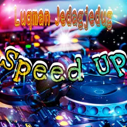 Speed Up