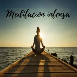 Meditación intensa