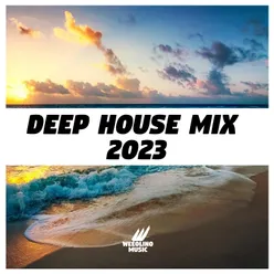 Deep House Mix 2023
