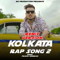 Kolkata Rap Song 2