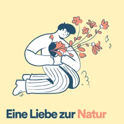 Entspannende Klanglandschaften der Natur