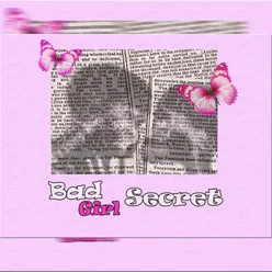 Bad Girl Secret