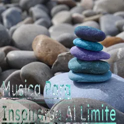 Musica Para Inspirarse Al Limite