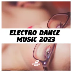 Electro Dance Music 2023