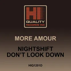 Nightshift / Don't Look Down