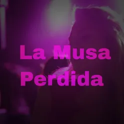 La Musa Perdida