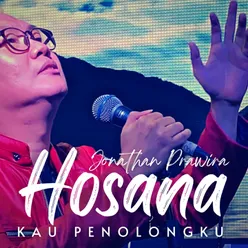 Hosana Kau Penolongku