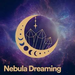 Nebula Dreaming, Pt. 17