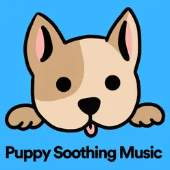 Puppy Soothing Music