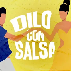 Dilo con Salsa