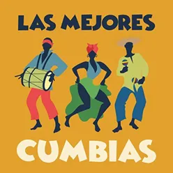 Las Mejores Cumbias