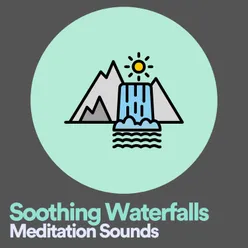 Soothing Waterfalls Meditation Sounds