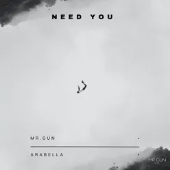 Need You