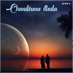 Chandirane Illada