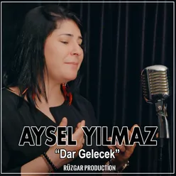 Dar Gelecek