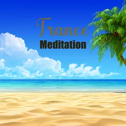 Trance Meditation