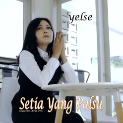 Setia Yang Palsu