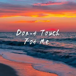 Don't Touch