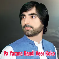 Pa Yarano Bandi Veer Koko