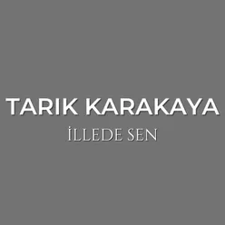 İllede Sen